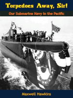 Torpedoes Away, Sir!: Our Submarine Navy in the Pacific