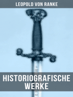 Leopold von Ranke: Historiografische Werke: Friedrich II. König von Preußen + Das Römische Imperium der Cäsaren + Savonarola + Napoleon…