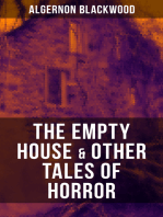 THE EMPTY HOUSE & OTHER TALES OF HORROR