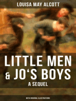 Little Men & Jo's Boys: A Sequel (With Original Illustrations): A Children's Classic