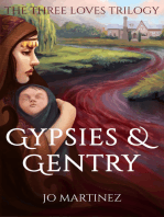 Gypsies and Gentry