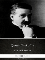Queen Zixi of Ix by L. Frank Baum - Delphi Classics (Illustrated)