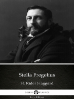 Stella Fregelius by H. Rider Haggard - Delphi Classics (Illustrated)
