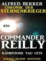 Commander Reilly #20: Kampfzone Tau Ceti: Chronik der Sternenkrieger: Commander Reilly, #20