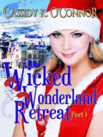 Wicked Wonderland Retreat