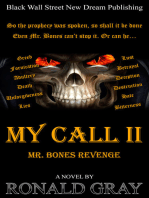My Call II Mr. Bones Revenge