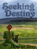 Seeking Destiny