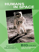 Humans in Space (Big Ideas: Low Intermediate): Wayzgoose Graded Readers
