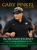 100-Yard Journey: A Life in Coaching and Battling for the Win