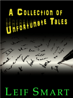 A Collection of Unfortunate Tales