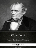 Wyandotté by James Fenimore Cooper - Delphi Classics (Illustrated)
