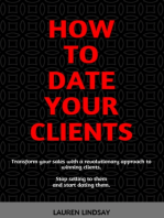 How To Date Your Clients