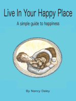 Live In Your Happy Place
