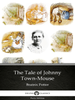 The Tale of Johnny Town-Mouse by Beatrix Potter - Delphi Classics (Illustrated)