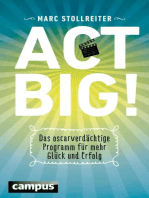 Act Big!