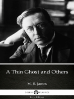 A Thin Ghost and Others by M. R. James - Delphi Classics (Illustrated)