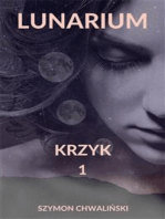 Lunarium.: Krzyk 1