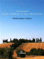 Toscana, seus vinhos e sua Historia