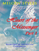 Heart of the Messenger Part 1