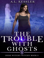 The Trouble with Ghosts
