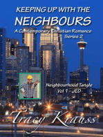 Neighbourhood Tangle - Volume 1 - JED: Keeping Up With the Neighbours Series 2, #1