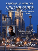 Neighbourhood Cupid - Volume 6 - ZEB: Keeping Up With the Neighbours Series 2, #6