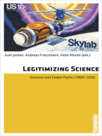 Legitimizing Science: National and Global Publics (1800-2010)