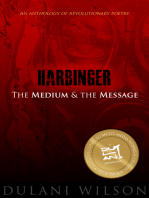 Harbinger: The Medium and the Message: An Anthology of Revolutionary Poetry