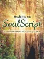 SoulScript: Journaling My Way to Self-Discovery and Love