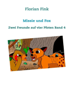 Missie und Fox: Zwei Freunde auf vier Pfoten Band 4