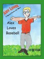 Alex Loves Baseball