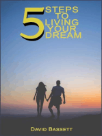 5 Steps to Living Your Dream