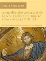 Lettura filosofico-teologica di Gv 1,4-5 nel Commento di Origene a Giovanni II,16,112-28,174