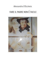 Fare il padre non è facile