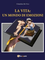 La vita: un mondo di emozioni