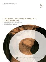 Woran stirbt Jesus Christus? Und warum?: Die Kreuzigungstafel des Isenheimer Altars von Mathis Gothart Nithart, genannt Grünewald