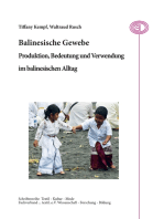 Balinesische Gewebe: Produktion, Bedeutung und Verwendung im balinesischen Alltag