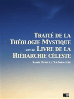 Traité de la Théologie Mystique: suivi de Livre de la hiérarchie céleste