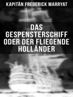 Das Gespensterschiff oder der Fliegende Holländer: Ein fesselnder Seeroman