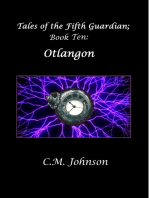 Tales of the Fifth Guardian; Book Ten: Otlangon