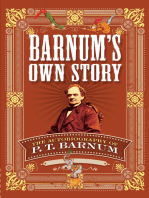 Barnum's Own Story: The Autobiography of P. T. Barnum