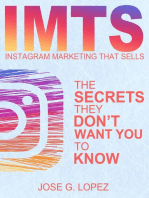 Instagram Marketing That Sells: The Secrets They Don't Want You To Know: IMTS, #1