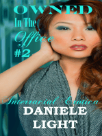 Owned In The Office #2: Interracial Erotica