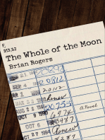 The Whole of the Moon: A Novel