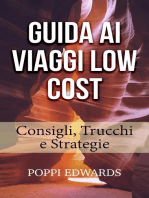 GUIDA AI VIAGGI LOW COST: Consigli, Trucchi e Strategie