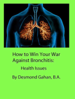 How to Win Your War Against Bronchitis: Health Issues