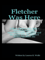 Fletcher Was Here