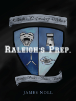 Raleigh's Prep: Book The First in the Topher Trilogy