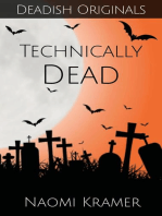 Technically Dead: Deadish, #2