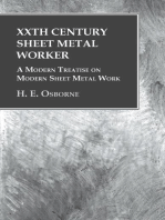 XXth Century Sheet Metal Worker - A Modern Treatise on Modern Sheet Metal Work